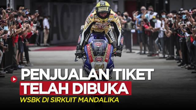 Berita video ITDC dan MGPA telah merilis tiket presale untuk menonton World Superbike (WSBK) 2022 di Sirkuit Mandalika, Rabu (31/8/2022).