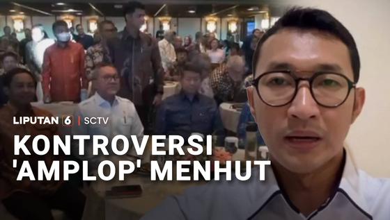 Kontroversi 'Amplop' Menhut