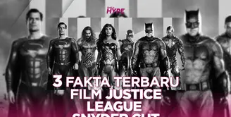 Apa saja fakta terbaru dari film Justice League versi Snyder Cut? Yuk, kita cek video di atas!