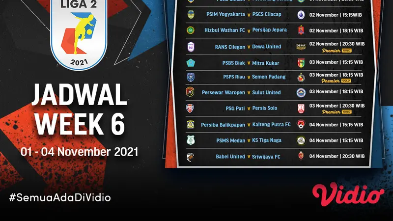 Jadwal pertandingan sepakbola Liga 2 2021 putaran kedua pekan keenam