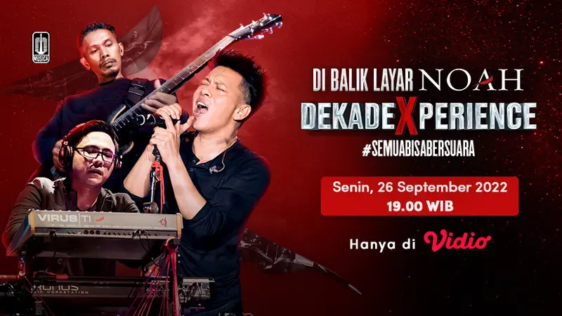 Di Balik Layar Konser NOAH Dekade Xperience