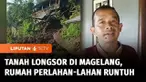 Tanah longsor akibat hujan deras berkepanjangan, membuat pondasi sejumlah rumah di Magelang, Jawa Tengah, longsor pada Sabtu siang. Warga mengevakuasi barang-barang berharga, karena takut terjadi longsor susulan.
