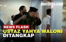 VIDEO: Duduk Perkara Ustaz Yahya Waloni Hingga Diciduk Bareskrim