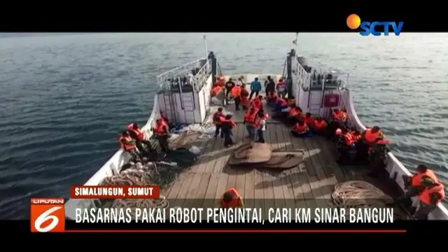 Tim Basarnas mulai menggunakan ROV, yaitu robot canggih untuk mencari keberadaan KM Sinar Bangun di perairan Danau Toba. Sudah 10 hari mencari, namun tim belum juga menemukan satu pun dari 164 korban yang hilang.