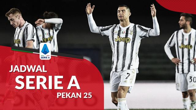 Berita motion grafis jadwal Liga Italia 2020/2021 pekan ke-25, Juventus hadapi Spezia.