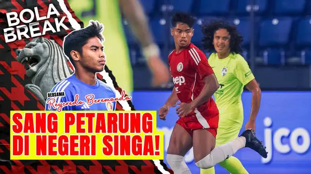VIDEO: Berawal di Persib Bandung Terdampar di Singapura, Ini Curcol Reycredo Beremanda Bukit