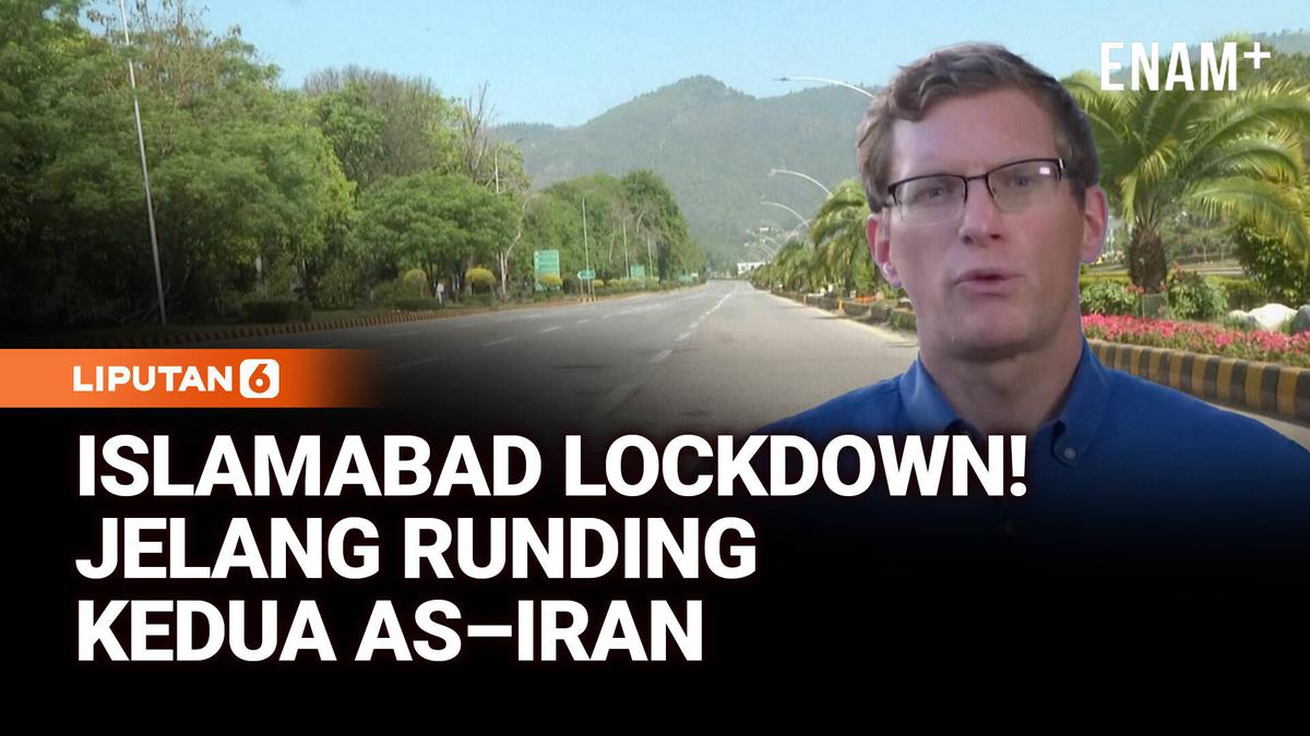 Islamabad Lockdown Jelang Negosiasi Kedua AS–Iran, Keamanan Diperketat