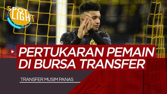 Berita Video Tahith Chong untuk Jadon Sancho? dan 4 Pertukaran Pemain yang Bisa Terjadi Musim Panas Nanti