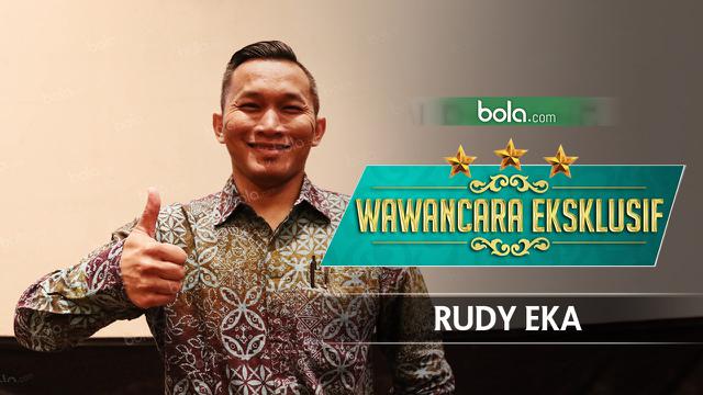 Wawancara Eksklusif Rudi Eka (Bola.com/Adreanus Titus)