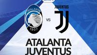 Prediksi Atalanta Vs Juventus di Liga Italia: Perebutan Tiket Liga Champions Memanas