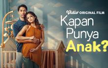 Segera Tayang di Vidio, Film Kapan Punya Anak? Angkat Kisah Rumah Tangga dan Harapan Memiliki Anak