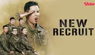 Drama Rilis Minggu Ini 9 September 2026, New Recruit Season 2 Tayang di Vidio dengan Komandan Baru
