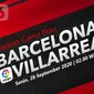 Barcelona vs Villarreal (Liputan6.com/Abdillah)