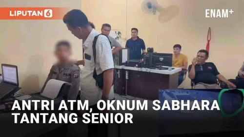 VIDEO: Aksi Oknum Sabhara di Medan Nekat Tantang Senior Saat Antri ATM