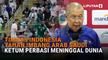 Mulai dari Timnas Indonesia tahan imbang Arab Saudi hingga Ketum Perbasi meninggal dunia di News Flash Sport Liputan6.com.