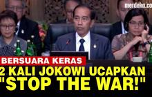 VIDEO: [FULL] Presiden Jokowi Keras Suarakan Setop Perang di Depan Pemimpin Dunia G20