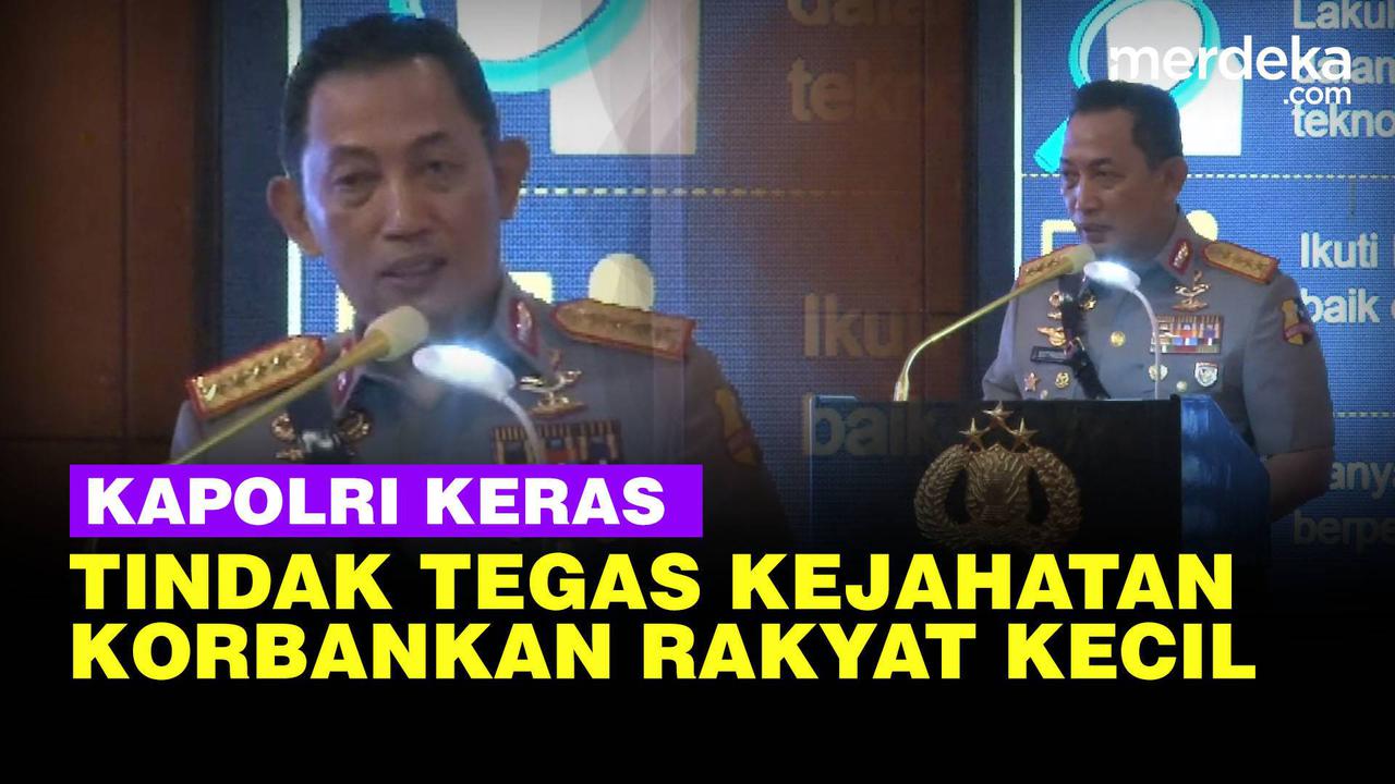 VIDEO: Kapolri Tegaskan Wajib Tindak Tegas Kejahatan saat Rakyat Kecil jadi Korban