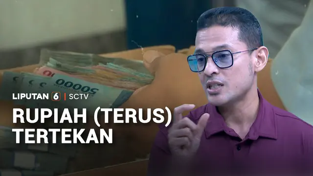 Rupiah Terseok-seok Lawan Dolar AS, Ini Strategi Bank Indonesia dan Pemerintah