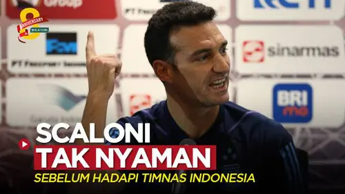 VIDEO: Gestur Pelatih Argentina, Lionel Scaloni Enggak Nyaman sebelum Hadapi Timnas Indonesia