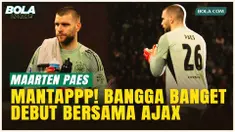 Kelas! Maarten Paes Beberkan Perasaan Usai Debut Ajax: Bangga Banget