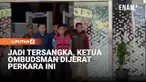 Ketua Ombudsman RI Hery Susanto ditangkap Kejaksaan Agung terkait dugaan kasus korupsi. Penangkapan ini mengejutkan karena Hery baru saja dilantik beberapa hari sebelumnya. Kejagung menduga adanya keterlibatan dalam rekomendasi melawan hukum serta ka...