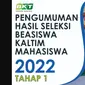 Hasil Pengumuman Beasiswa Kaltim Tuntas 2022 Sudah Keluar. (https://beasiswa.kaltimprov.go.id/)