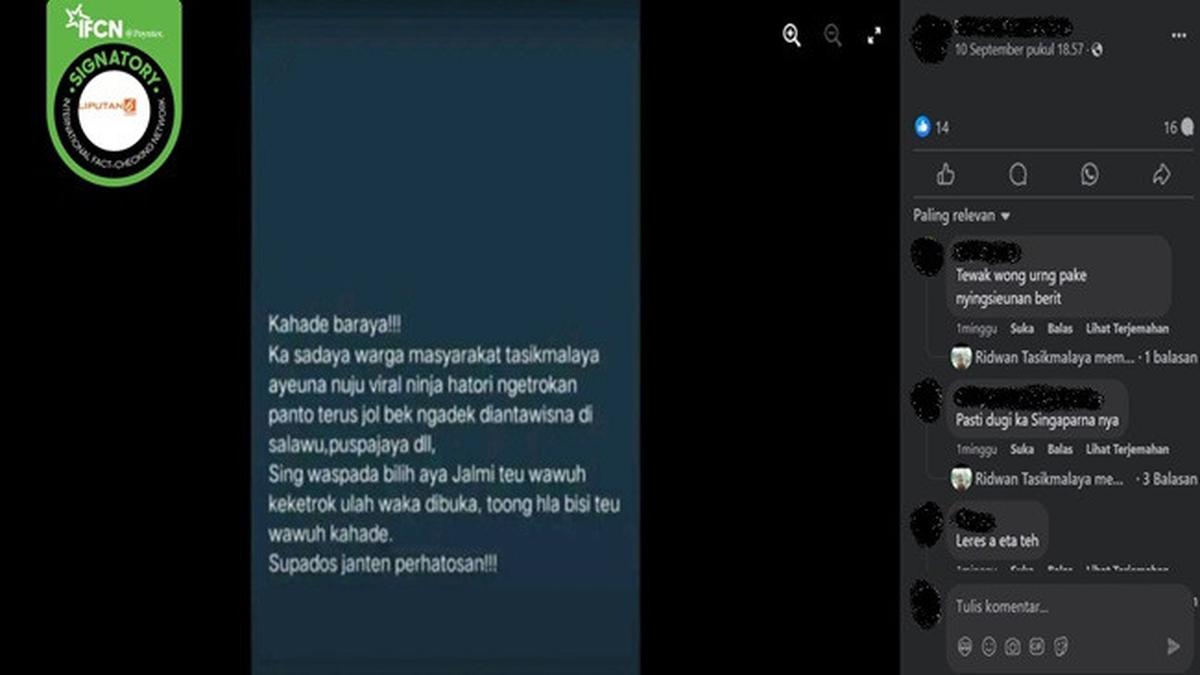 Cek Fakta: Hoaks Teror Ninja di Tasikmalaya Berita Viral Hari Ini Kamis 19 September 2024