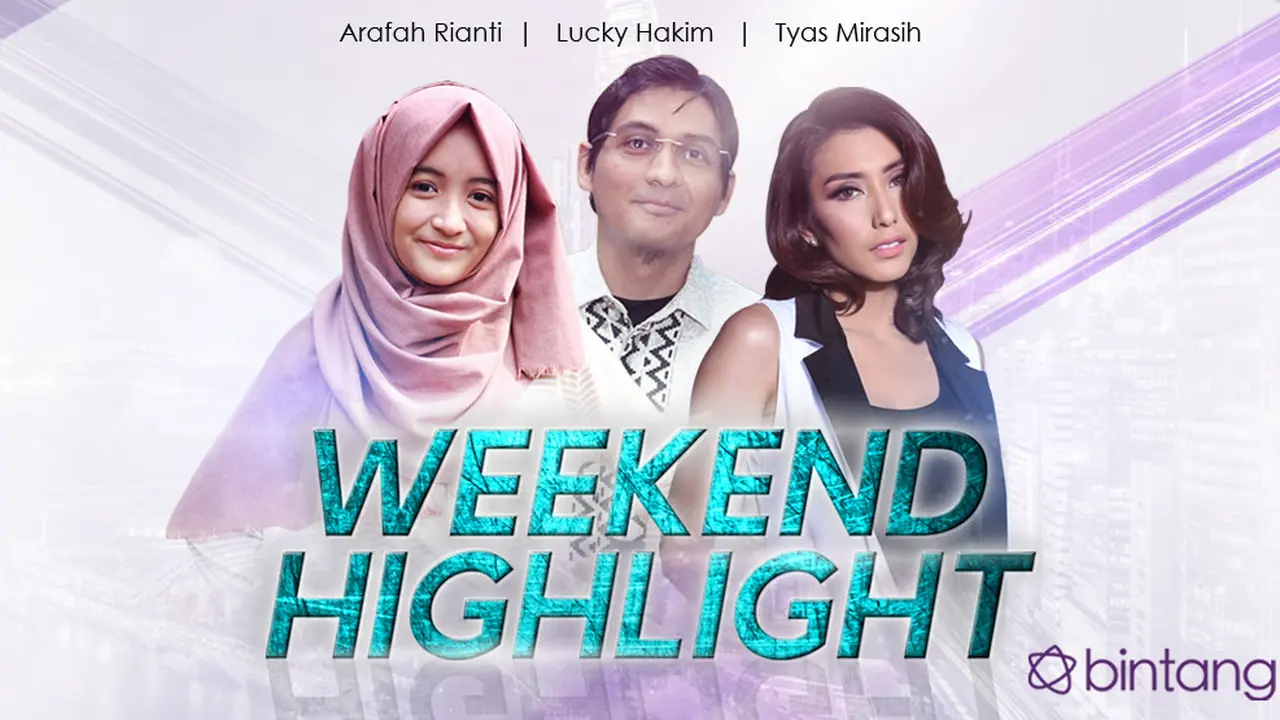 [Bintang] Tyas Mirasih, Lucky Hakim, dan Arafah Rianti