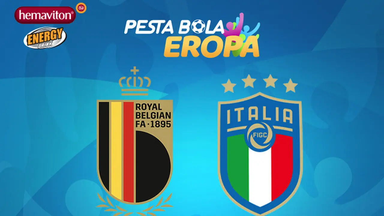 Hemaviton - Piala Eropa - Euro 2020 - Belgia Vs Italia