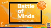 . Battle of Minds 2021 kembali hadir di Indonesia dan mengajak para generasi muda untuk membuat perubahan dan menjadi bagian dari perubahan.