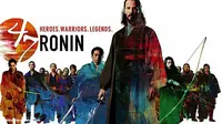 Keanu Reeves Melawan Naga Raksasa di 47 Ronin