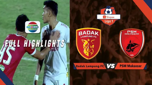 Berita video highlights Shopee Liga 1 2019 antara Perseru Badak Lampung FC melawan PSM Makassar yang berakhir dengan skor 1-1, Minggu (15/9/2019).