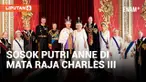 Richard mengungkapkan Putri Anne, seorang putri kerajaan yang diposisikan di sebelah saudara laki-lakinya Raja Charles III menjadi sosok paling penting dan menunjukkan bahwa Raja Charles III akan sangat menghargai dan mengandalkannya.