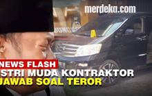 VIDEO: Istri Muda Kontraktor Jawab Isu Teror ke Korban Pembunuhan di Subang