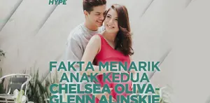 Fakta Menarik Anak Kedua Chelsea Olivia dan Glenn Alinskie