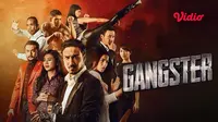 Saksikan film Gangster hanya di Vidio. (Dok.Vidio)