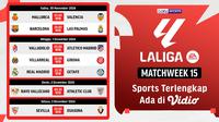 Jadwal dan Siaran Langsung Liga Spanyol 2024/2025 Matchweek 15 di Vidio.com. (sumber; doc.vidio.com)