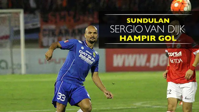 Ini Sundulan Sergio van Dijk yang Nyaris Getarkan Jala Gawang Persija