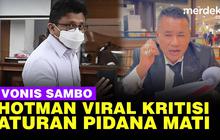 VIDEO: Vonis Sambo, Viral Hotman Paris Protes Aturan Terpidana Mati di KUHP Baru