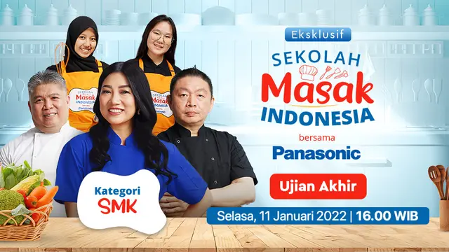 Live Streaming Sekolah Masak Indonesia Ujian Akhir