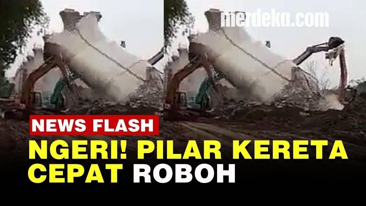 VIDEO: Hasil Investigasi Temukan Penyebab Pilar Kereta Cepat Roboh Timpa Ekskavator