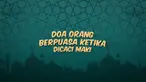 Kumpulan doa Ramadan hari ini menghadirkan bacaan yang dibaca ketika orang berpuasa dicaci maki orang lain.