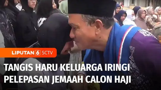 Kebahagiaan sudah pasti menyelimuti jemaah calon haji yang impiannya terwujud tahun ini, namun dibalik kebahagiaan itu juga ada rasa sedih harus meninggalkan keluarga selama berminggu-minggu. Isak tangis keluar mengiri keberangkatan jemaah calon haji...