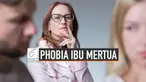 Phobia Unik, Takut Pada Ibu Mertua