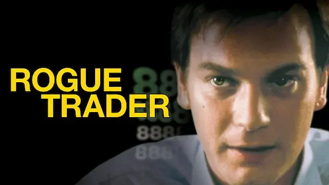 7. Rogue Trader (1999), Satu Trader yang Menjatuhkan Bank