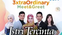 Istri Tercinta menggelar 3xtraOrdinary Meet & Greet secara virtual dengan pemirsa Surabaya dan sekitarnya, Sabtu (7/11/2020) pukul 16.00 WIB live di Vidio