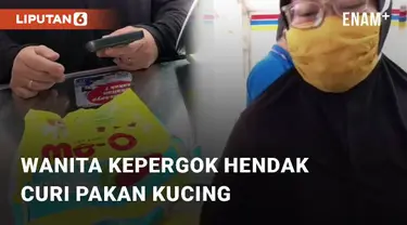 Beredar video viral terkait seorang wanita yang hendak curi pakan kucing dari minimarket. Beruntung, aksinya ini berhasil digagalkan