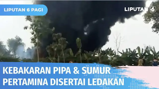 Pipa milik Pertamina di Desa Cikedung, Kabupaten Indramayu terbakar. Tampak api berkobar hebat disertai beberapa kali ledakan. Belum diketahui pasti penyebab kebakaran, namun diduga akibat adanya kebocoran pada pipa.