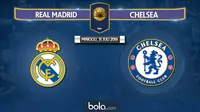 Real Madrid Vs Chelsea (Bola.com/Adreanus Titus)