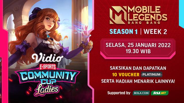 Link Live Streaming Vidio Community Cup Ladies Mobile Legends  Season 1 Week 2 di Vidio, Selasa 18 Januari 2022
